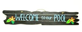 WELCOME TO OUR POOL HIBISCUS FLOAT BEER TIKI BAR WALL TROPICAL SIGN WOOD... - $39.54