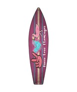 Peace Love Flamingo Novelty Metal Surfboard Sign - £19.94 GBP