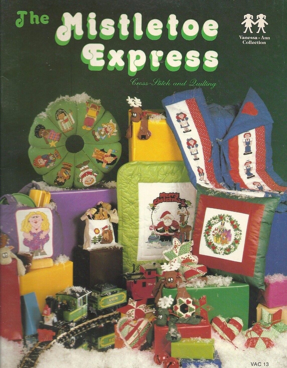 Vanessa-Ann The Mistletoe Express Counted Cross Stitch and Quilting Patterns - $5.50