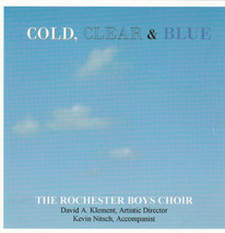 Rochester Boys Choir: Cold, Clear &amp; Blue; Rare Live Concerts CD NM + Bonus CD! - £7.04 GBP