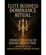 Elite Business Dominance Ritual - Energetic Wealth- Massive Sales, Produ... - $199.00