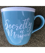 Secretly a Mermaid mug - $342.12 MXN
