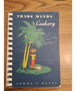 Trade Winds Cookery Tropical Fruits and Vegetables Vintage Cookbook Norm... - €8,73 EUR