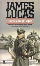 Battle Group Peiper, by James Lucas - $19.95