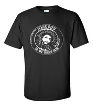 Jesus Died So We Could Ride Biker T Shirt Outlaw Biker Chopper Motorcycle Rider - £16.02 GBP+