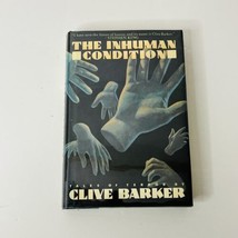 The Inhuman Condition HC Book By Clive Barker 1st Print Horror Fantasy 1... - $48.37