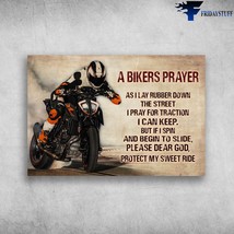 Motorcycle Man Biker Lover A Bikers Prayer As I Lay Bunner Down The Street I Pra - £12.77 GBP
