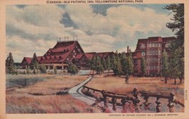 Old Faithful Inn Yellowstone National Park Postcard A17 - $2.99