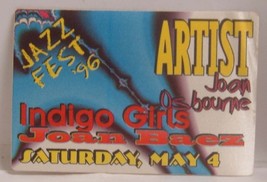 JOAN OSBOURNE / INDIGO GIRLS / JOAN BAEZ - ORIGINAL CLOTH BACKSTAGE PASS... - $12.00