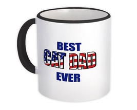 Best CAT DAD Ever : Gift Mug Family USA Flag American Patriot - £12.57 GBP