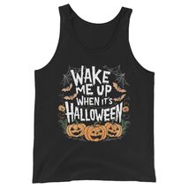 Wake Me Up When It&#39;s Halloween Unisex Tank Top, Funny Pumpkin Vintage Retro Shir - $24.70+