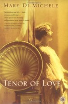 Tenor of Love: A Novel  Mary Di Michele  Softcover Like New - £2.39 GBP
