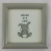 Rabbit Embroidery Framed 3D Ask Me If I Care Gray Bunny Scrooge Finished... - $13.95