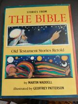 Stories From The Bible, Old Testament Stories Retold by Martin Waddell, ... - $9.00