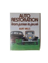 Auto Restoration from Junker to Jewel by Burt Mills (1980, Trade Paperback, Rep… - £4.69 GBP