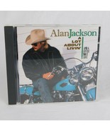 Alan Jackson Lot About Lovin&#39; Little &#39;bout Love CD 1992 Arista Chattahoo... - £4.67 GBP