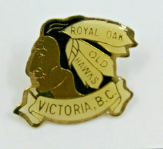 Royal Oak Old Hawks Victoria BC Canada Collectible Pin Pinback Button Vintage - £10.96 GBP