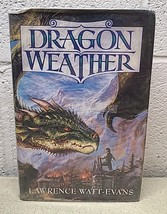 DRAGON WEATHER By Lawrence Watt-evans - Fantasy Fiction Adventure Book VGC - $19.89