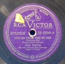 Jean Sablon (In French) w/ Toots Camarata 78 Vous Qui Passez Sans Me Voi... - £5.51 GBP