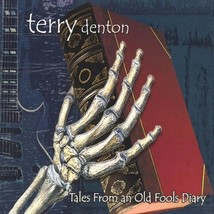 Terry Denton Tales From An Old Fools Diary, New CD - £12.39 GBP