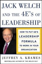 Jack Welch and the 4 e&#39;s of Leadership : How to Put GE&#39;s Leadership Formula... - £11.55 GBP