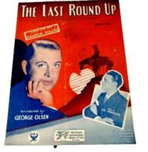 The Last Round-Up Git Along Dogie Sheet Music George Olsen - $5.94