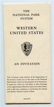 The National Park System Western United States Brochure 1957 An Invitation - £29.72 GBP