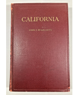 CALFORNIA Its HISTORY And ROMANCE By John S McGroarty 1928 Edition BOOK ... - £19.45 GBP