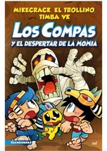 LOS COMPAS Y EL DESPERTAR DE LA MOMIA - AUTOR MIKECRACK - NUEVO - ENVIO ... - £24.74 GBP