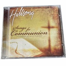 Songs For Communion 14 Songs Of Intimate Worship CD 2008 Hillsong Music Tested - £3.82 GBP