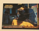Star Trek TNG Profiles Trading Card #69 Engineer Geordi La Forge Levar B... - $1.97