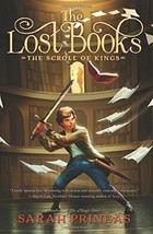 The Lost Books: The Scroll of Kings  Brand New Sarah Prineas free ship 1st ed/1s - £6.79 GBP