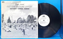 10th Annual Old Time Fiddlers Contest, Craftsbury Common, Vermont LP BX8A - $29.69