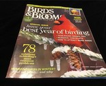 Birds &amp; Blooms Magazine December/January 2012 Have Your Best Year of Bir... - £7.13 GBP