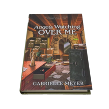 Angels Watching Over Me Gabrielle Meyer  Miracles and Mysteries Mercy Hospital - £10.89 GBP