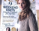 Interweave Knits Spring 2018 9 Weekend Knits For Spring  FREE SHIPPING - $15.04