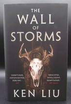 Ken Liu Wall Of Storms First British Edition Signed Limited Hardcover Dj Fantasy - £158.58 GBP