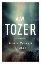 God&#39;s Pursuit of Man: Tozer&#39;s Profound Prequel to The Pursuit of God - £15.63 GBP