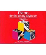 Bastien Piano For The Young Beginner Primer A - $22.99