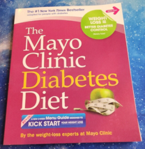 The Mayo Clinic Diabetes Diet: The #1 New York Bestseller paperback - $4.73