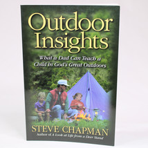 Signed Outdoor Insights By Steve Chapman Trade Paperback Book 1999 Very Good - £11.35 GBP