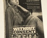 Without Consent Print Ad Advertisement Jennie Garth Paul Sorvino Eric Cl... - £4.74 GBP