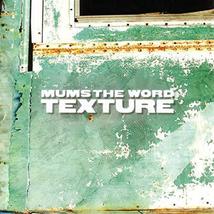 Texture [Audio CD] Mums the Word - £2.35 GBP