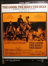 ENNIO MORRICONE.CLINT EASTWOOD (THE GOOD,THE BAD AND THE UGLY) ORIG,SHEE... - £155.36 GBP