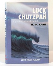 H. G. Kahn Luck And Chutzpah Against All Odds - $48.95