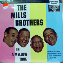 Mills bros in a mellow tone thumb200