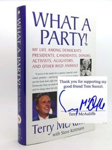 Terry McAuliffe &amp; Steve Kettmann WHAT A PARTY!  My Life Among Democrats: Preside - £38.20 GBP