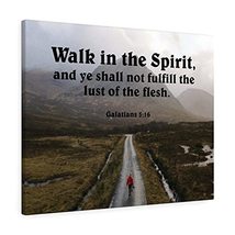 Express Your Love Gifts Scripture Canvas Walk in The Spirit Galatians 5:16 Chris - £109.01 GBP