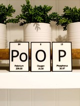 PoOP | Periodic Table of Elements Wall, Desk or Shelf Sign - $12.00