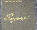 1973 FORD MERCURY CAPRI Service Shop Repair Manual OEM - £28.05 GBP